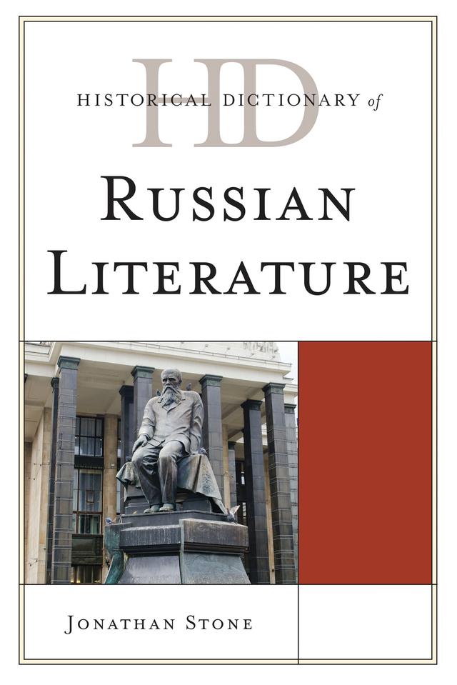 Historical Dictionary of Russian Literature by Jonathan Stone