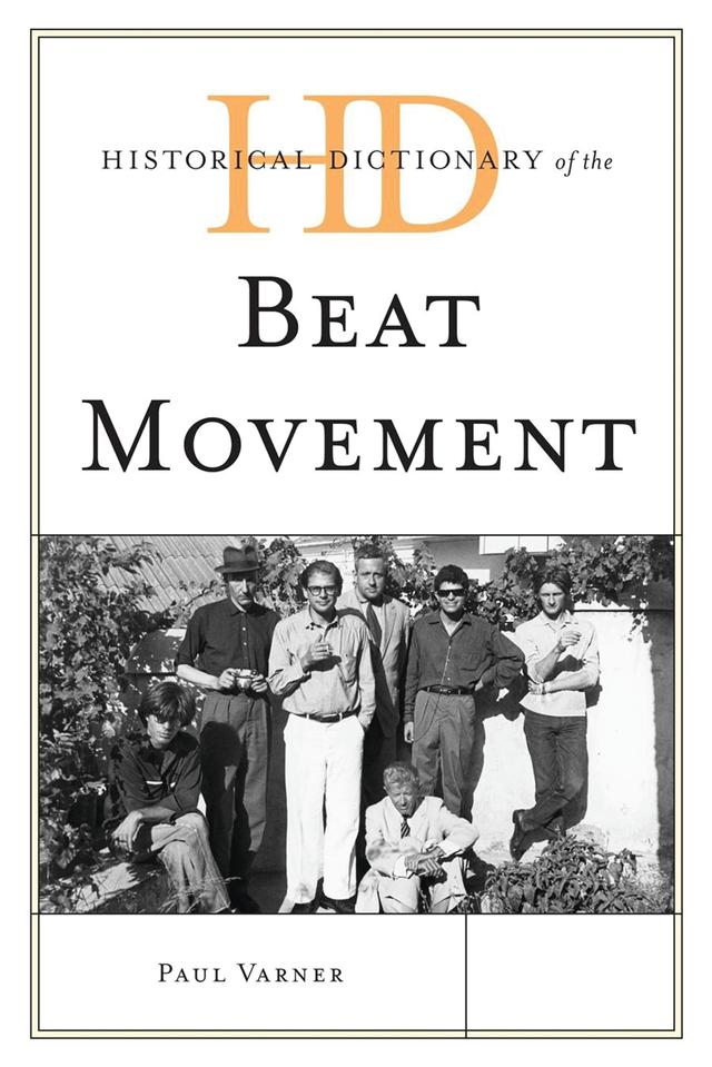 Historical Dictionary of the Beat Movement by Paul Varner