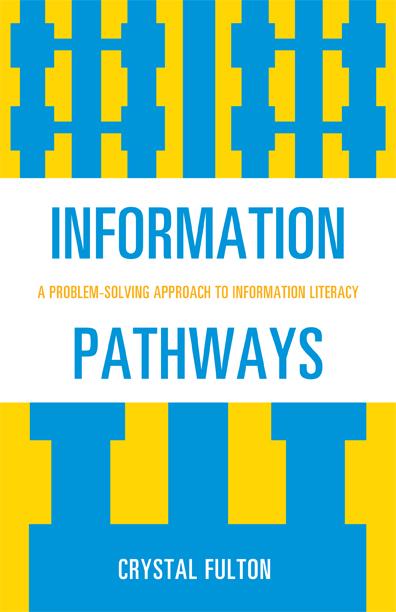 Information Pathways by Crystal Fulton