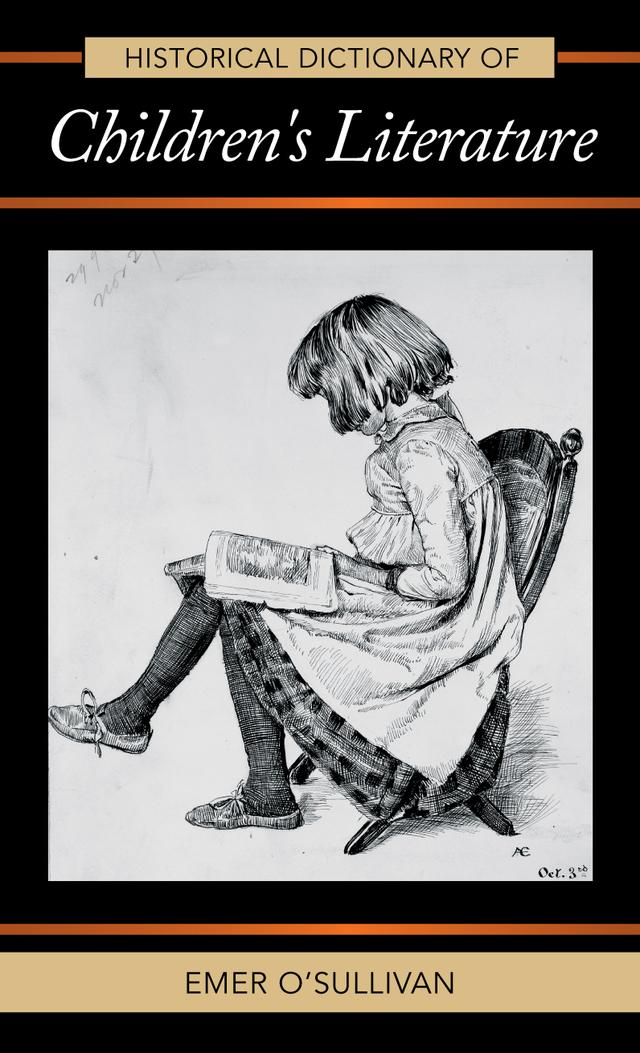 Historical Dictionary of Children's Literature by Emer O'Sullivan