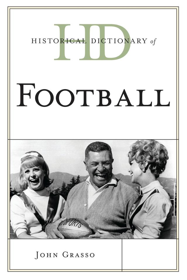 Historical Dictionary of Football by 