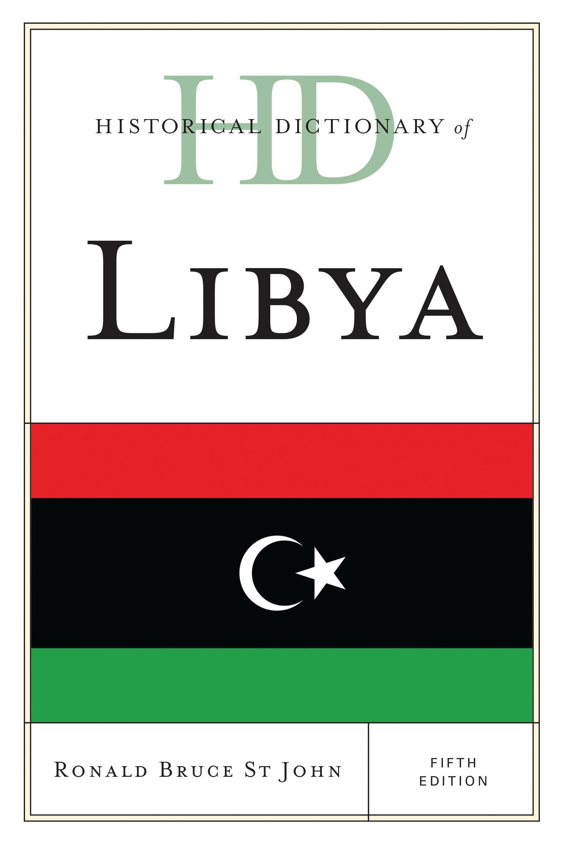 Historical Dictionary of Libya