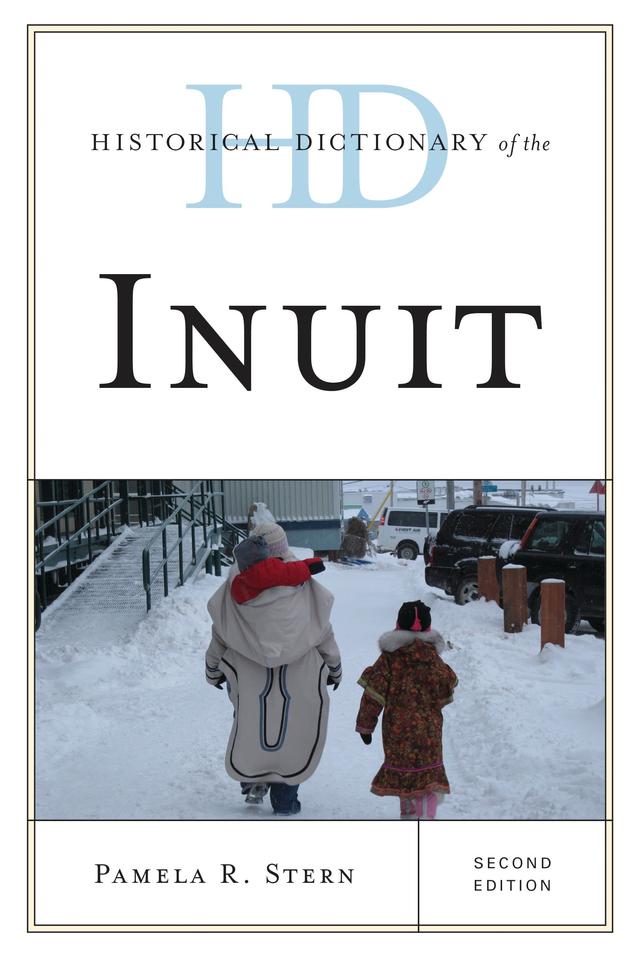 Historical Dictionary of the Inuit by 