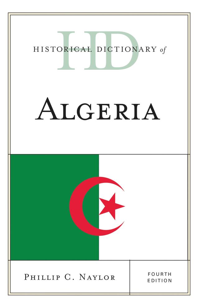 Historical Dictionary of Algeria by 