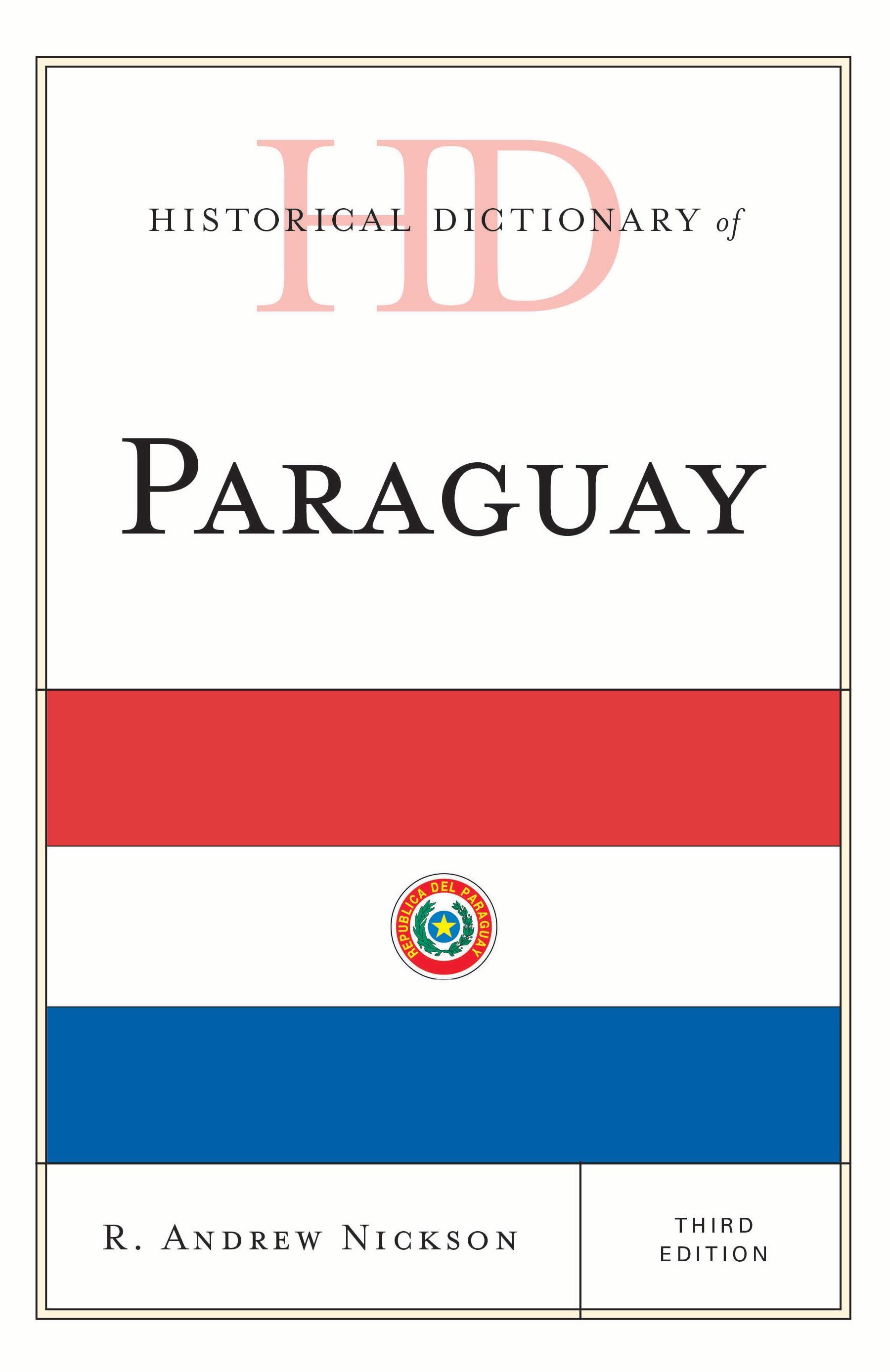 Historical Dictionary of Paraguay