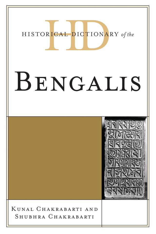 Historical Dictionary of the Bengalis by 