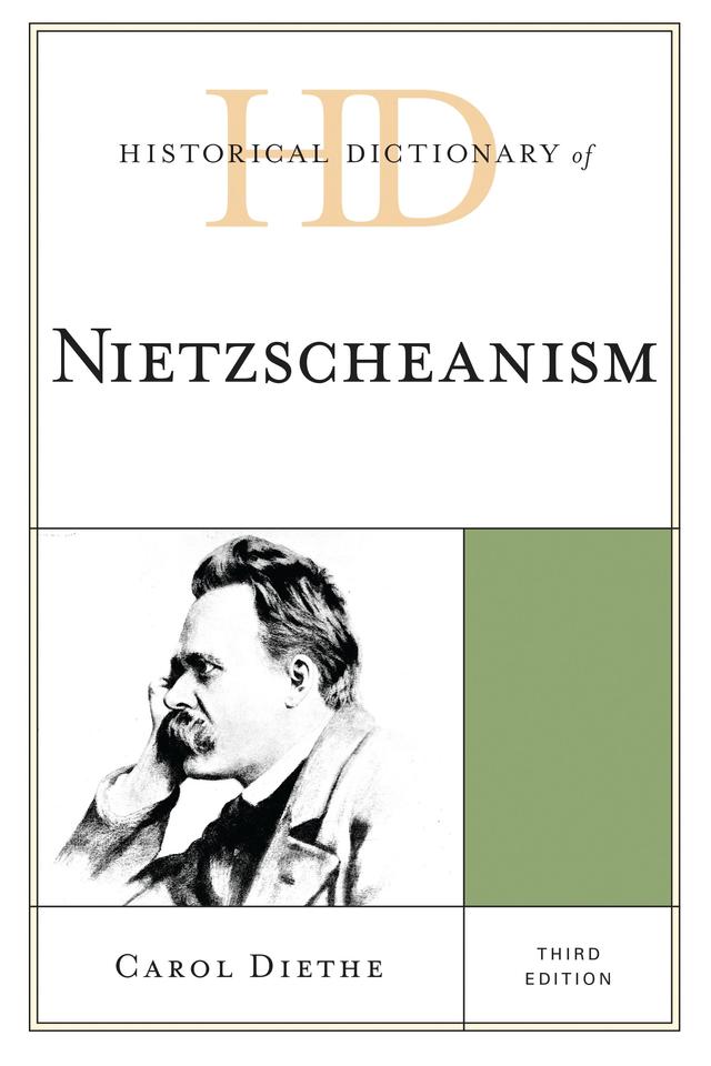 Historical Dictionary of Nietzscheanism by 