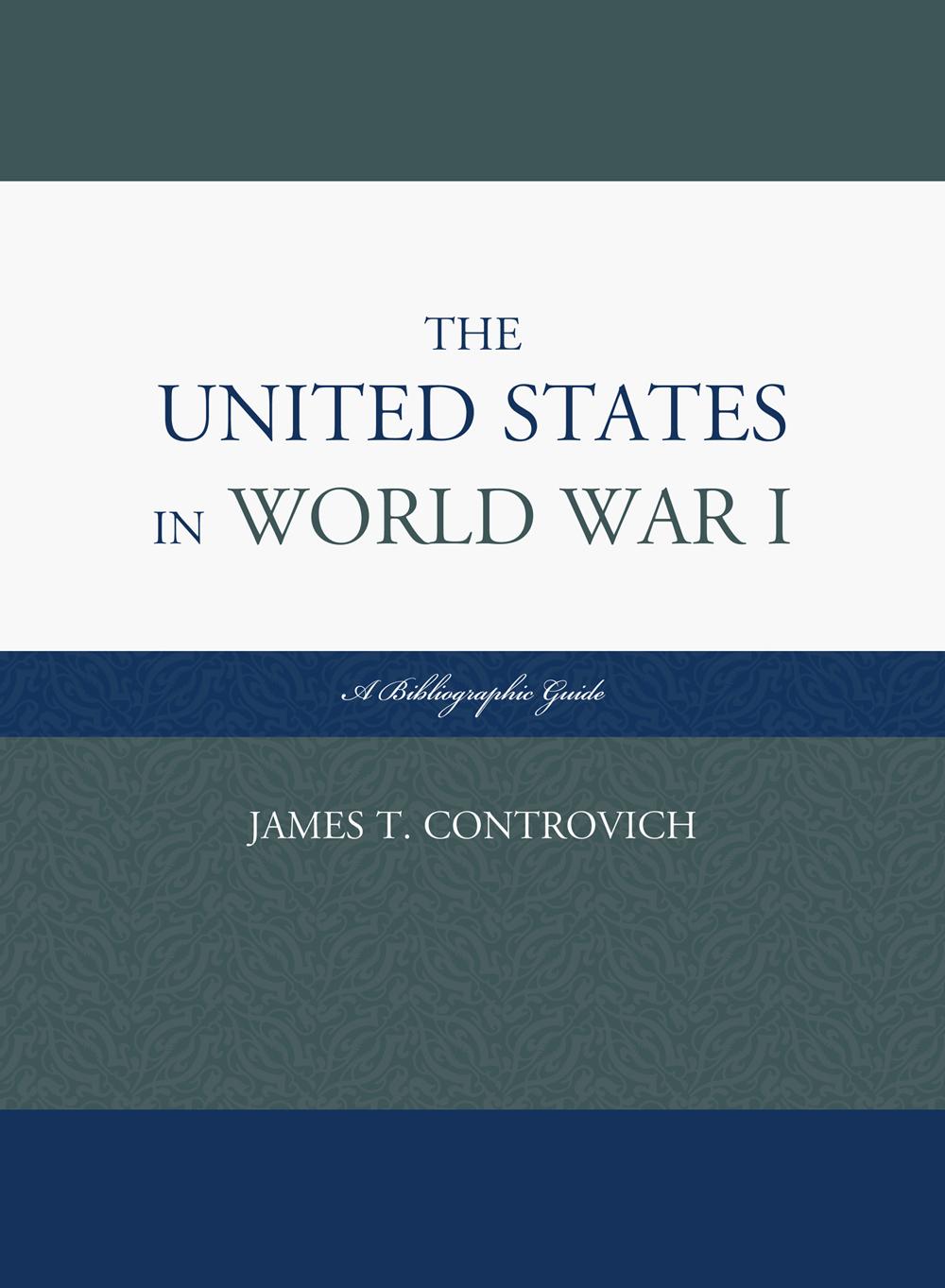 The United States in World War I