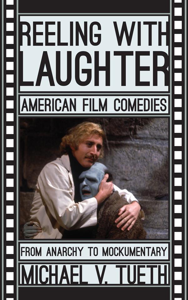 Reeling with Laughter by Michael V. Tueth