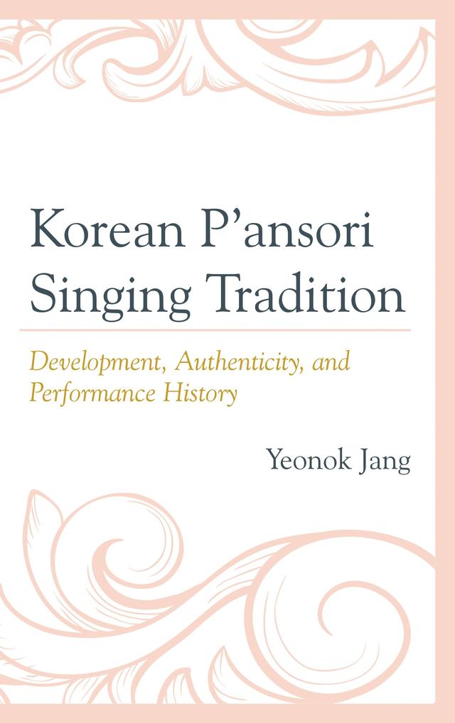 Korean P'ansori Singing Tradition by 