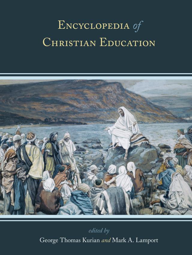 Encyclopedia of Christian Education by 