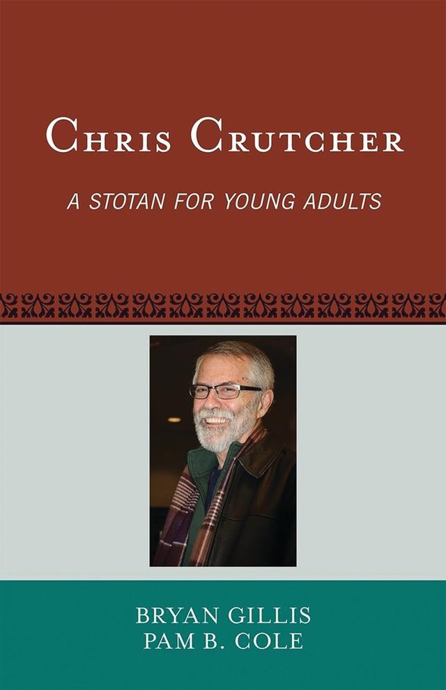 Chris Crutcher by Bryan Gillis, Pam B. Cole
