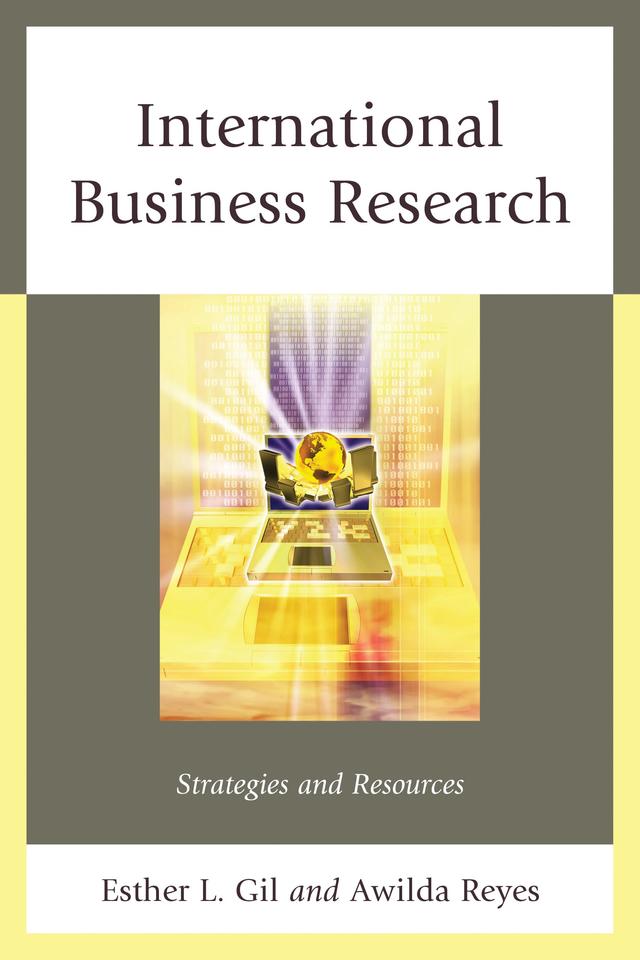 International Business Research by Awilda Reyes, Esther L. Gil