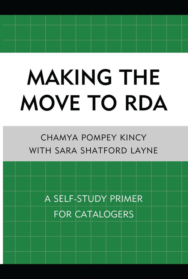 Making the Move to RDA by Chamya Pompey Kincy, Sara Shatford Layne