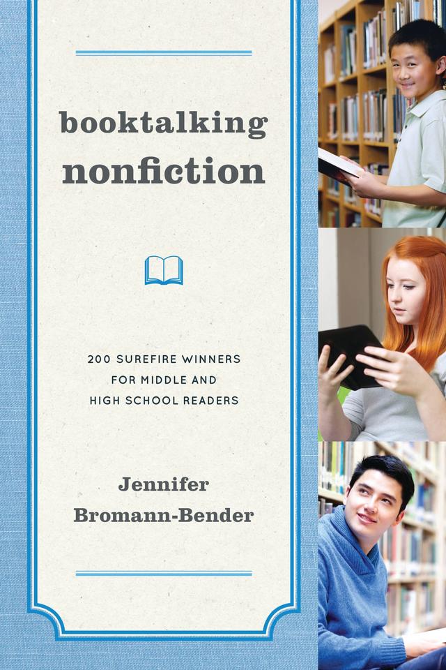 Booktalking Nonfiction by Jennifer Bromann-Bender