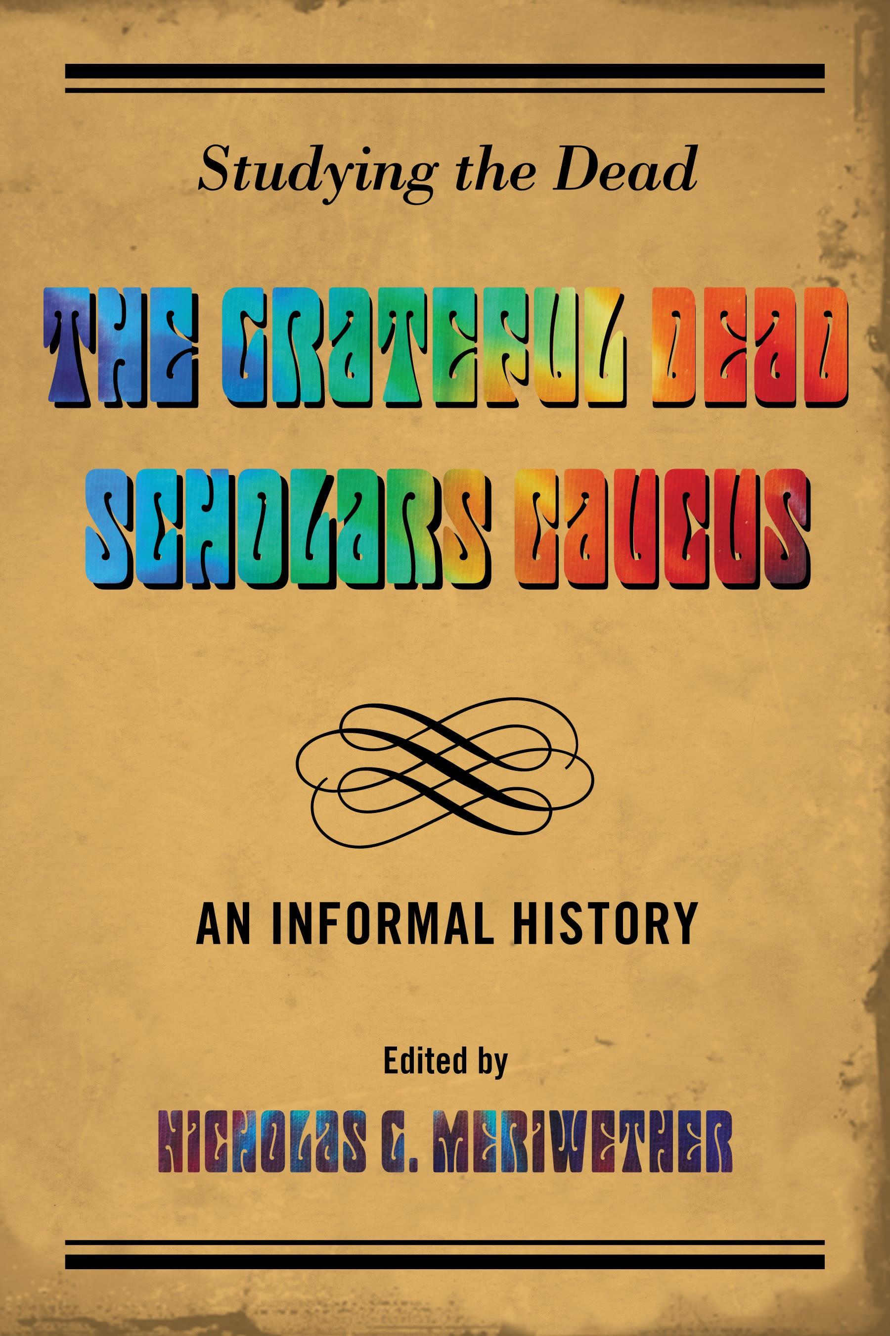 Studying the Dead