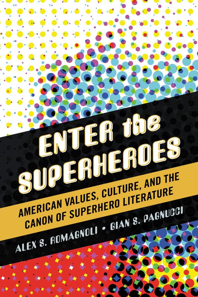 Enter the Superheroes by 