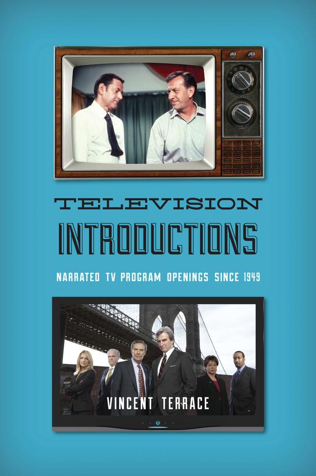 Television Introductions by Vincent Terrace