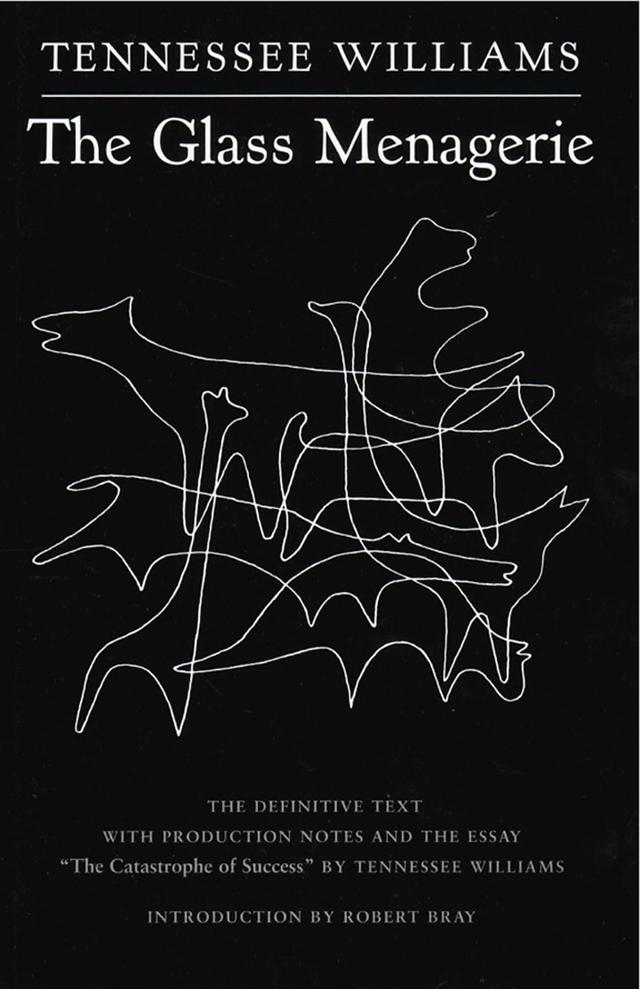 The Glass Menagerie by Robert Bray, Tennessee Williams
