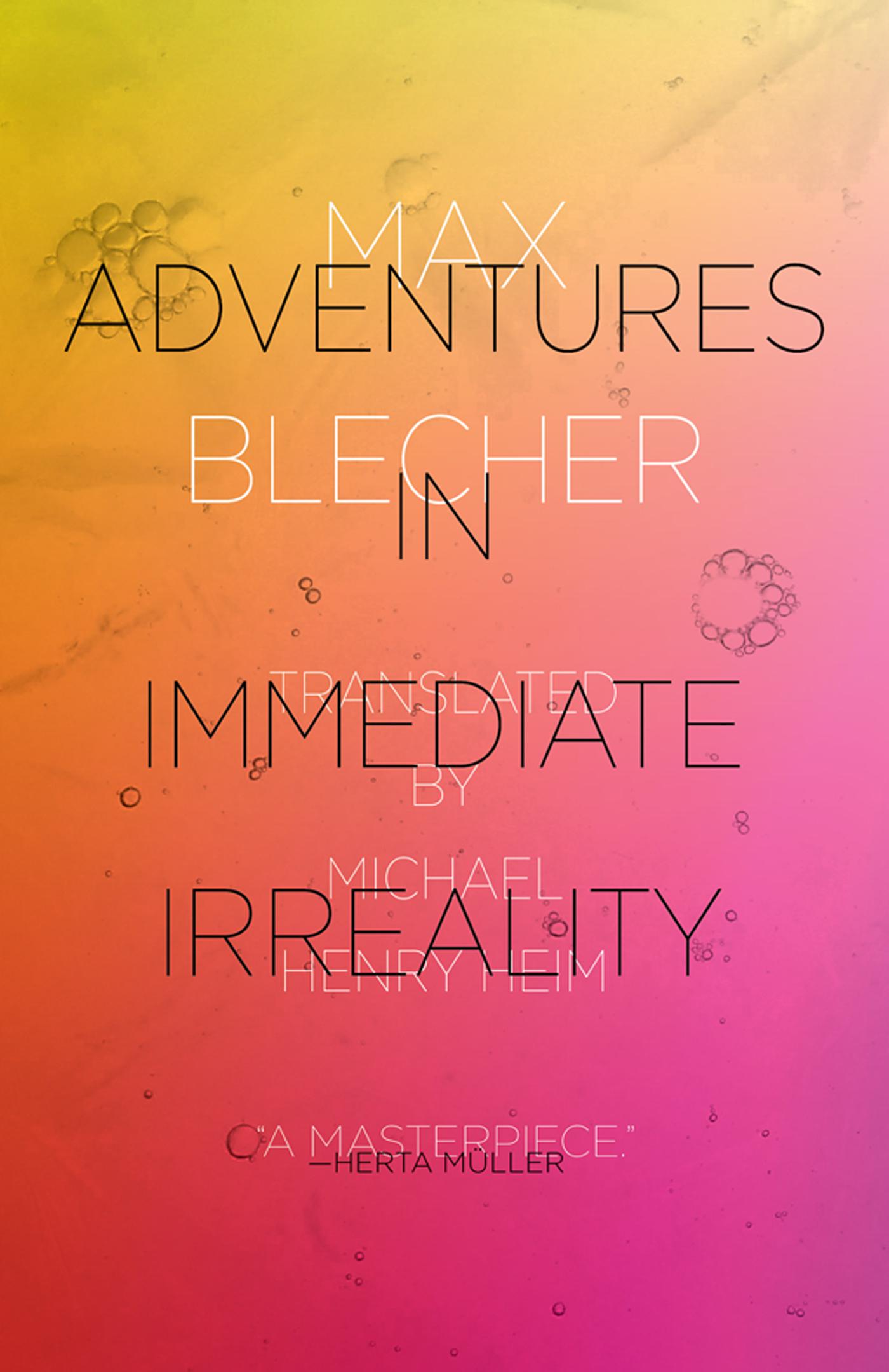 Adventures In Immediate Irreality