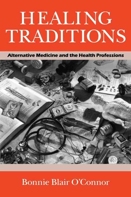 Healing Traditions by Bonnie Blair O'Connor