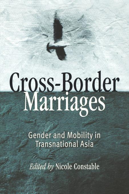 Cross-Border Marriages by Nicole Constable