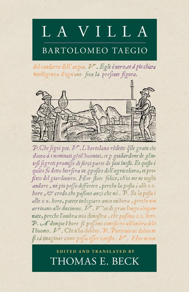 La Villa by Bartolomeo Taegio, Thomas E. Beck