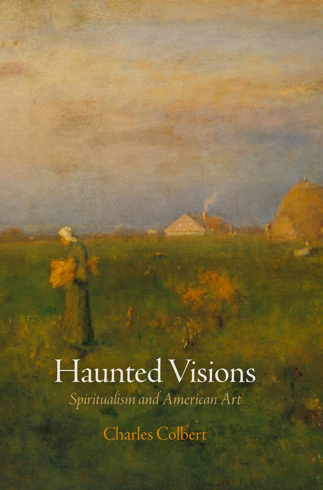 Haunted Visions by Charles Colbert