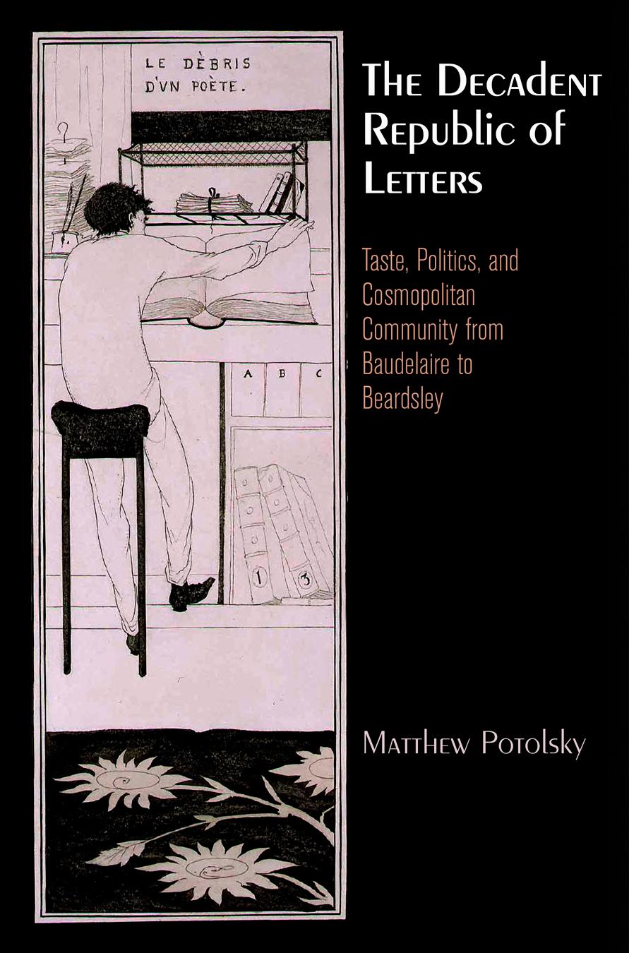 The Decadent Republic of Letters