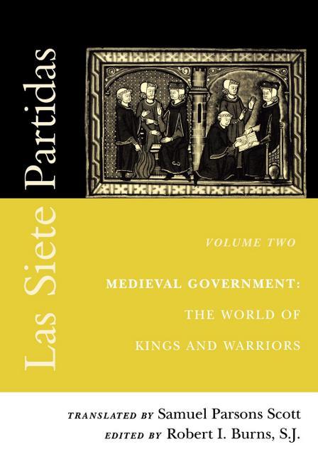 Las Siete Partidas, Volume 2 by Robert I. Burns, S.J., Samuel Parsons Scott