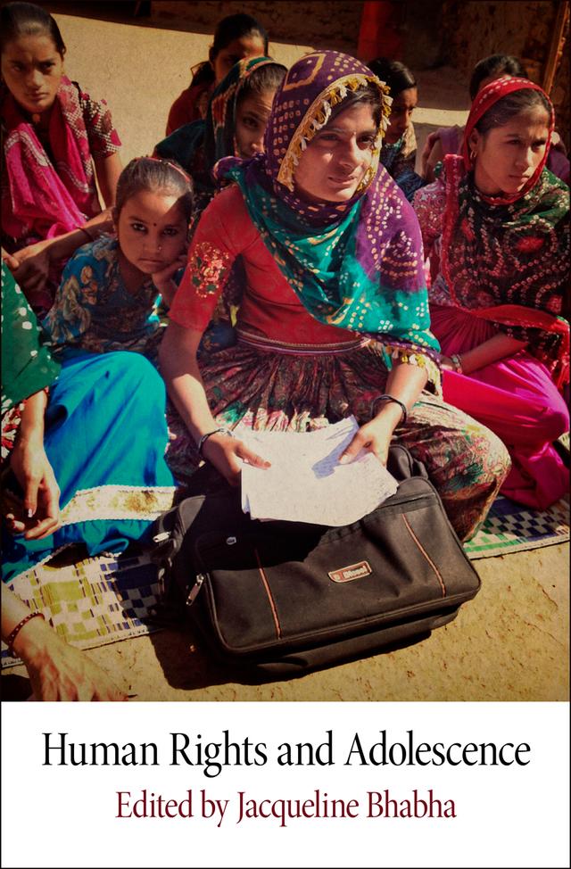 Human Rights and Adolescence by Jacqueline Bhabha