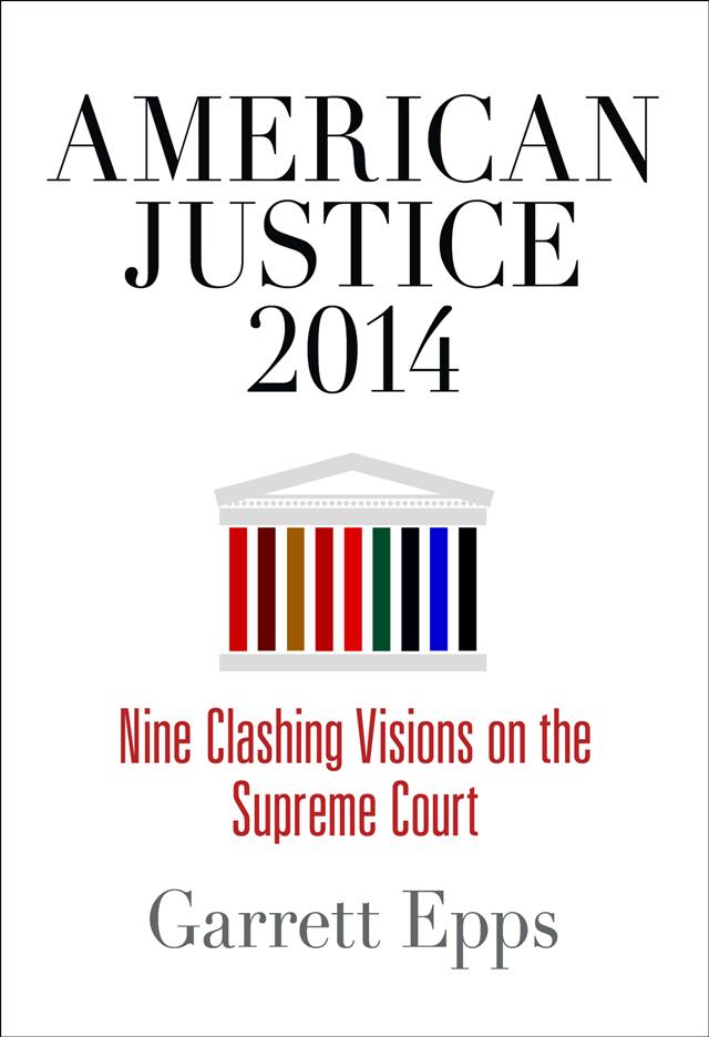American Justice 2014 by Garrett Epps