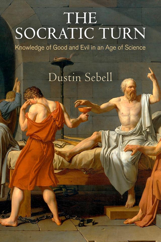 The Socratic Turn by Dustin Sebell