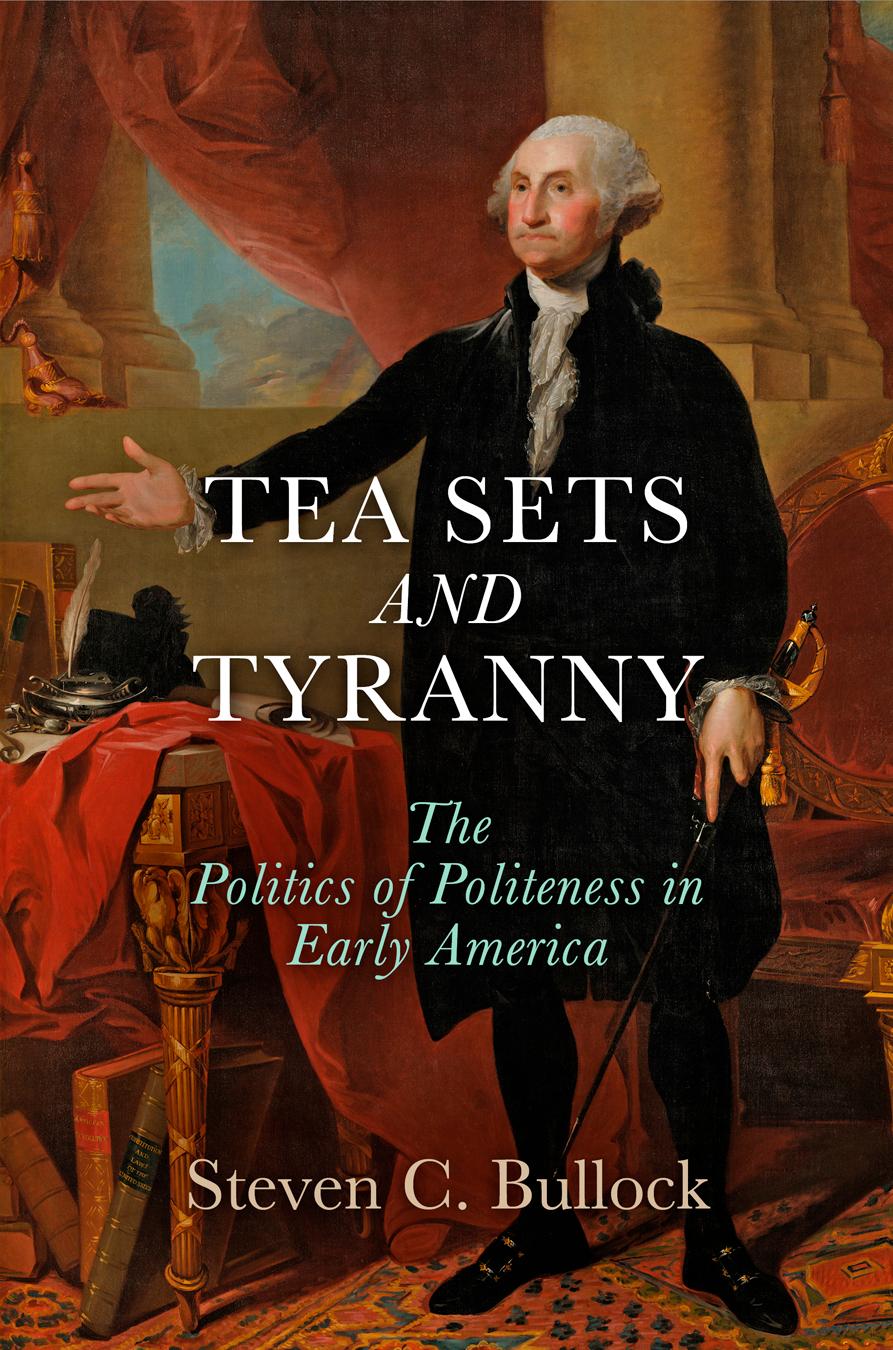 Tea Sets and Tyranny
