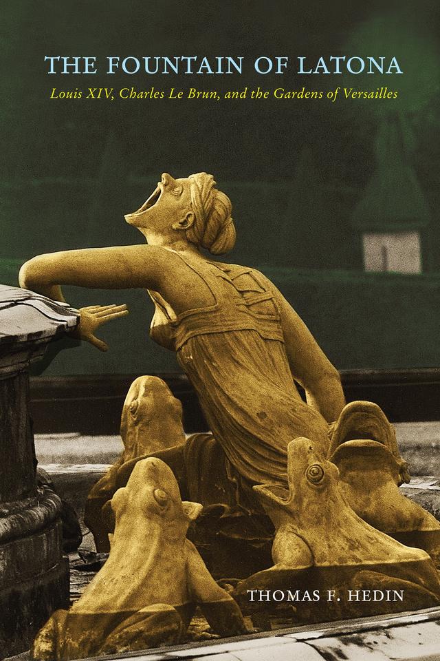 The Fountain of Latona by Thomas F. Hedin