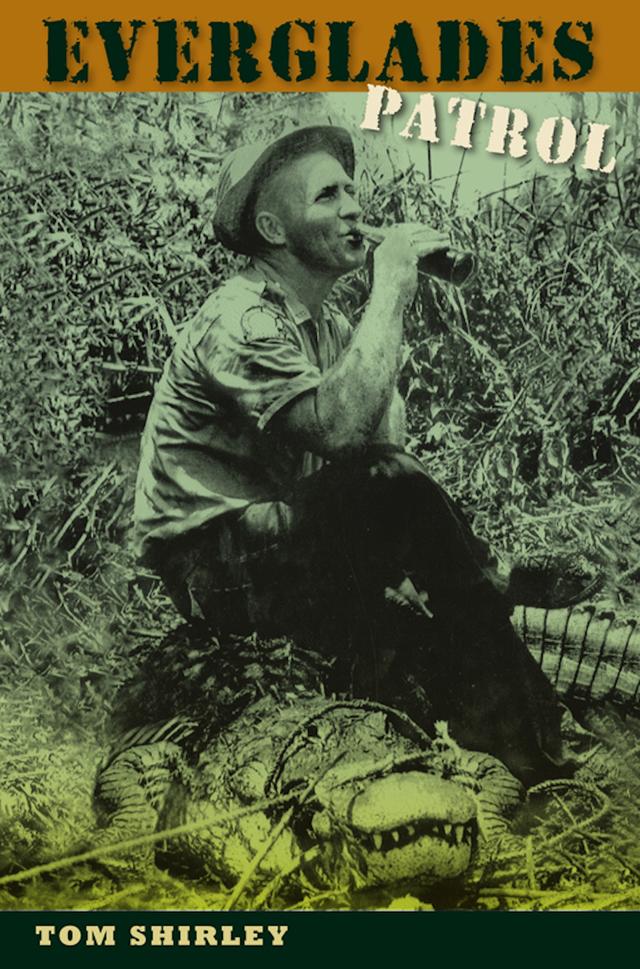 Everglades Patrol by Tom Shirley