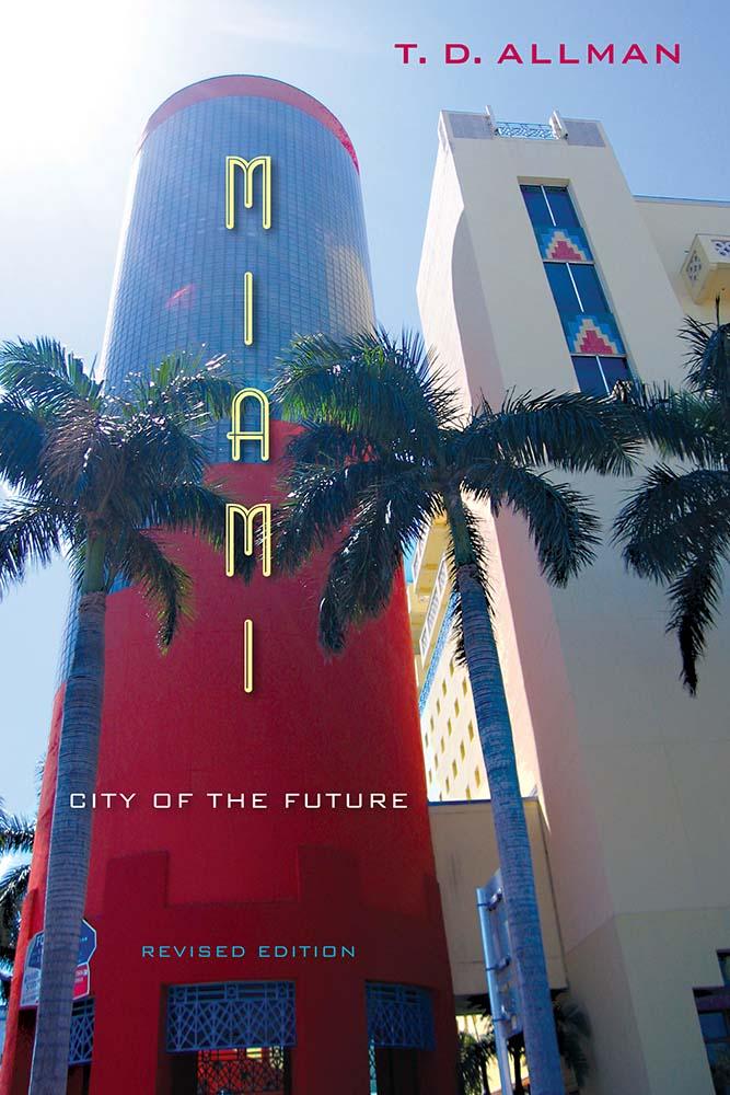 Miami, Revised Edition