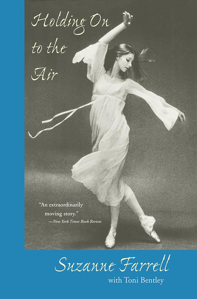 Holding On to the Air by Suzanne Farrell