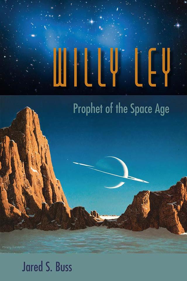 Willy Ley by Jared S. Buss