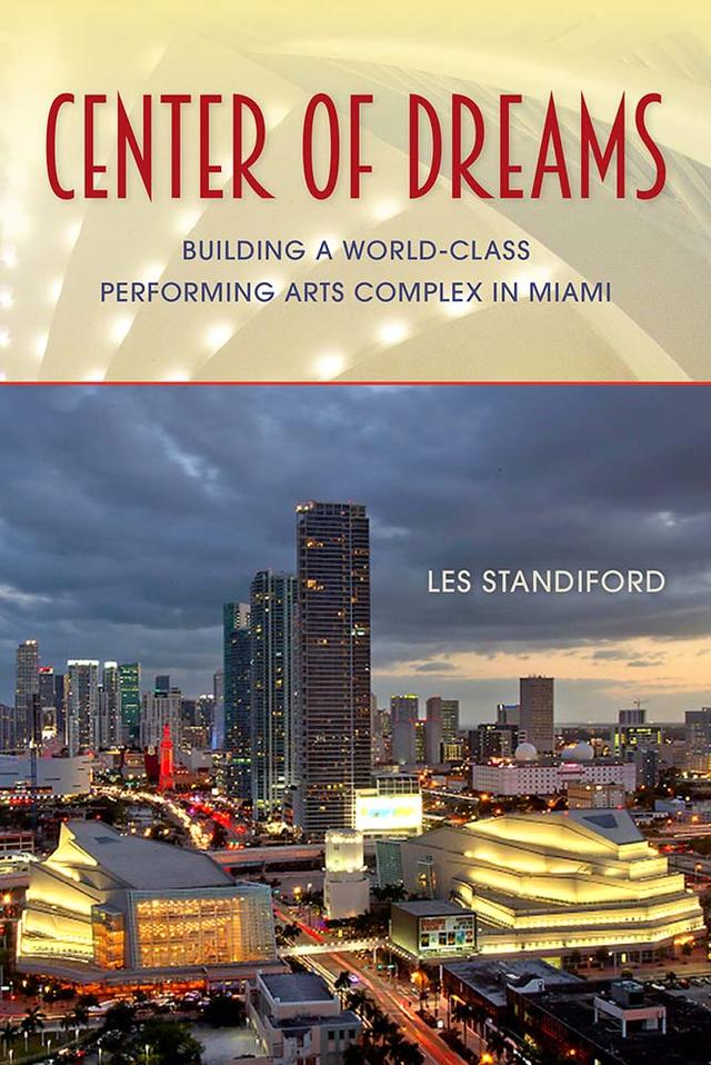 Center of Dreams by Les Standiford