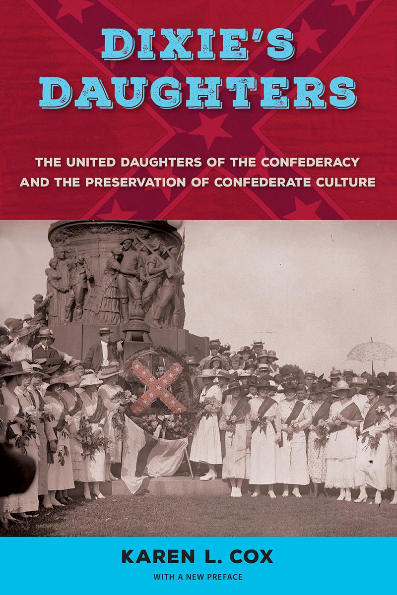 Dixie's Daughters, with a New Preface