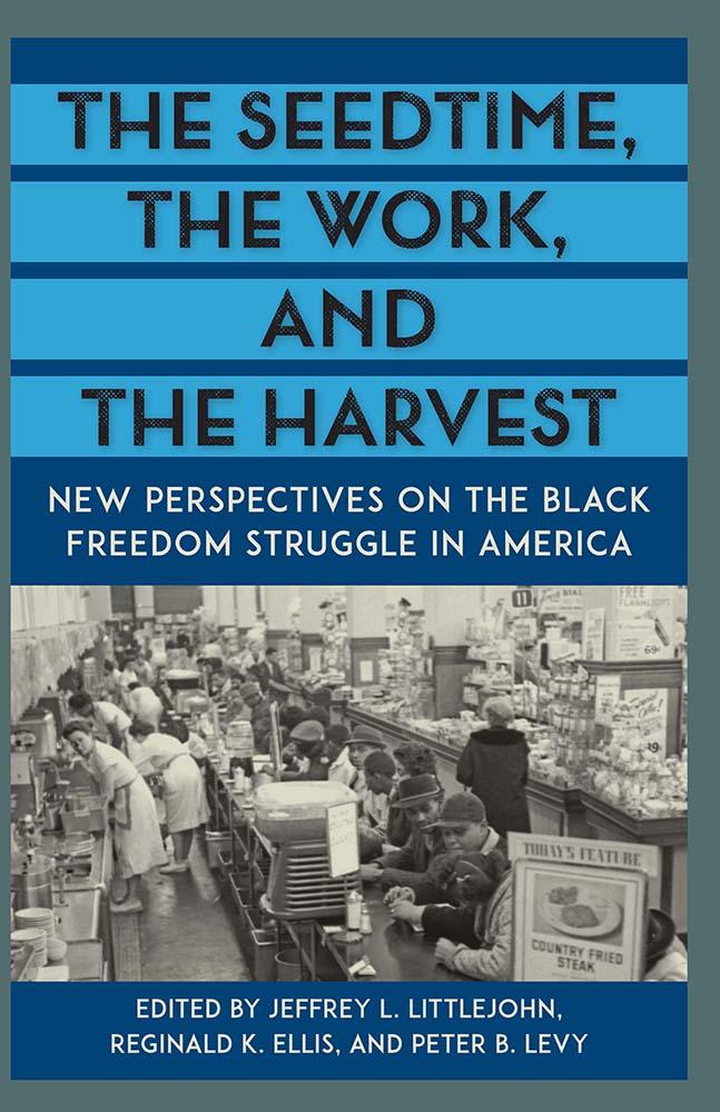 The Seedtime, the Work, and the Harvest