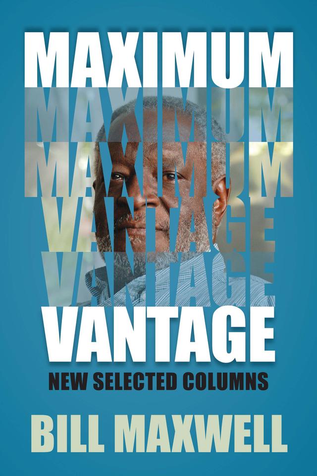 Maximum Vantage by Clay Henderson