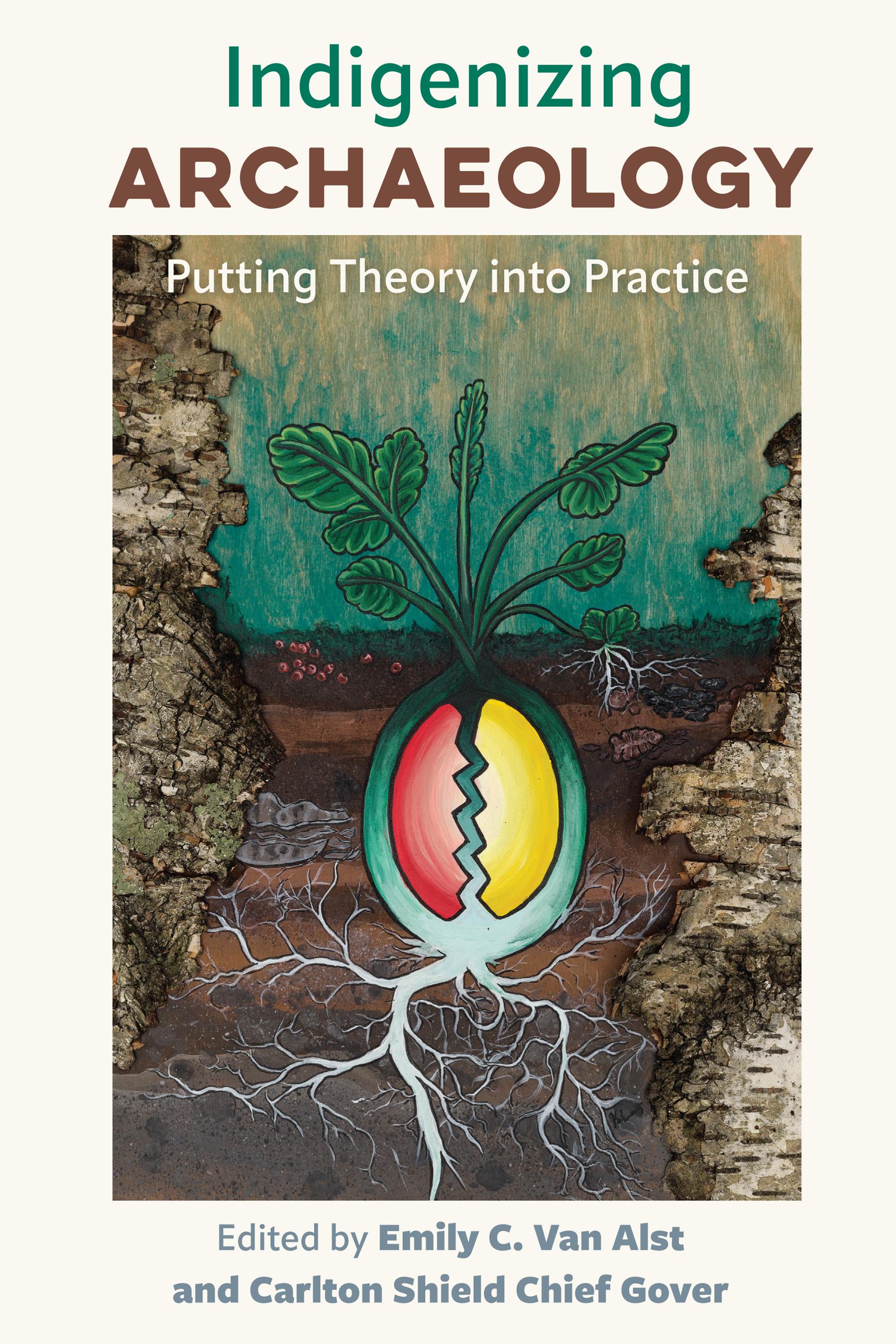 Indigenizing Archaeology