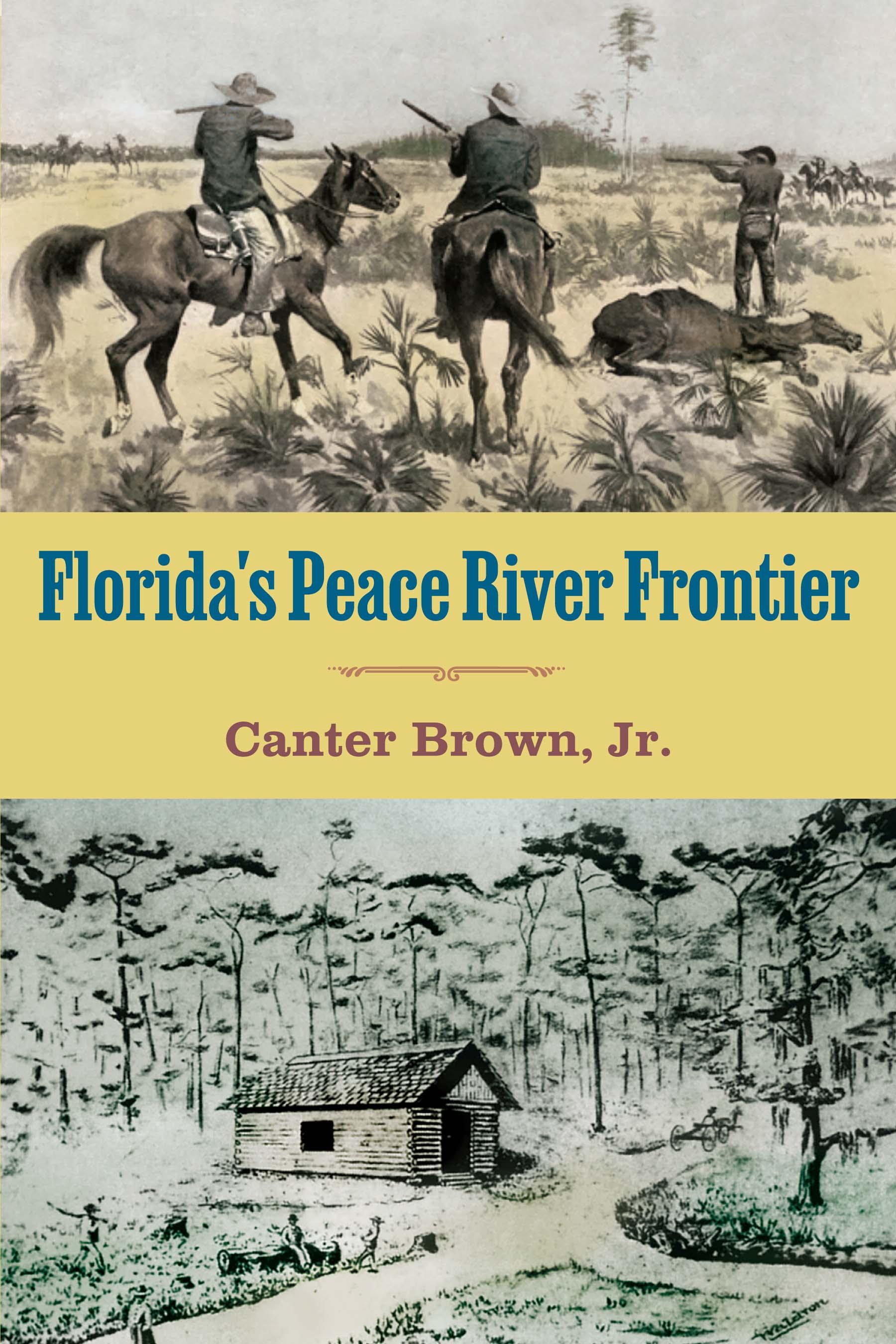 Florida's Peace River Frontier