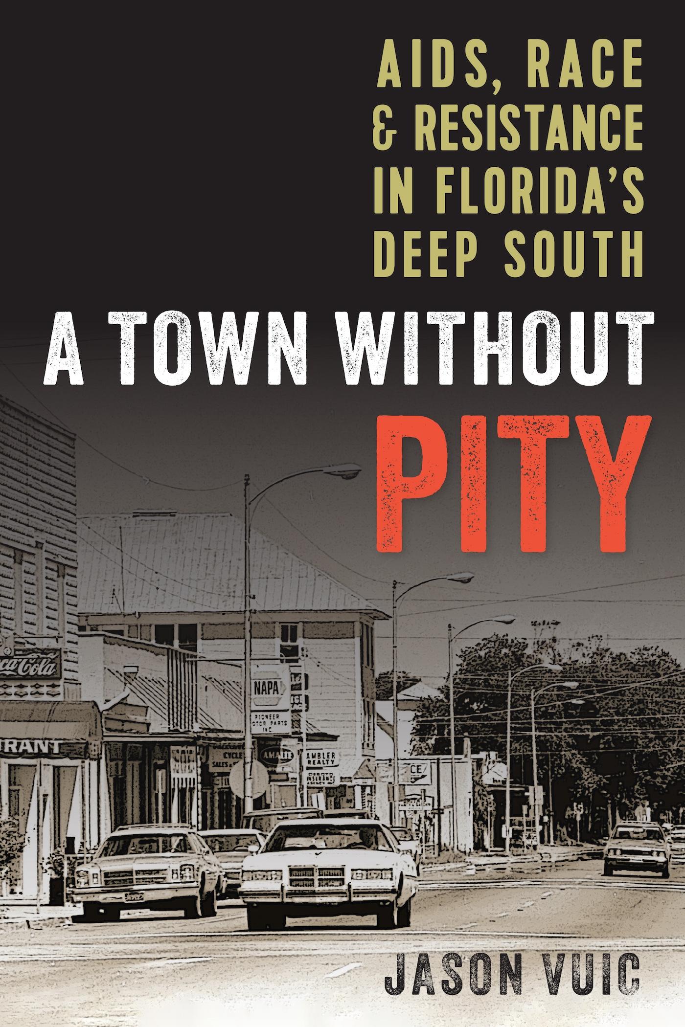 A Town without Pity