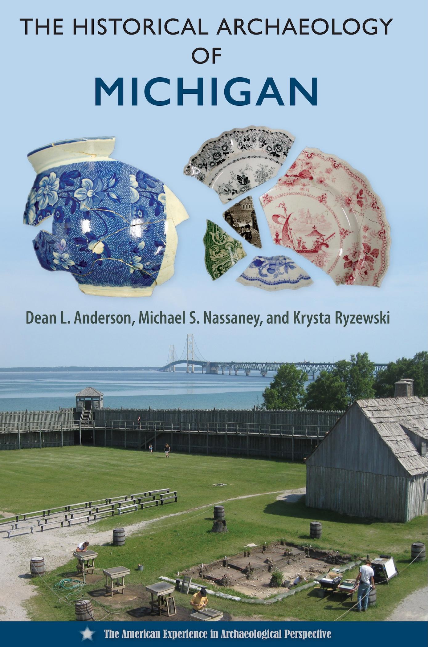 The Historical Archaeology of Michigan