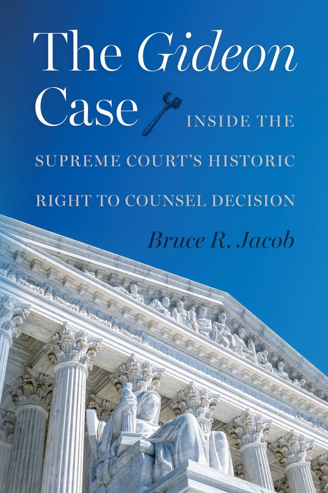 The Gideon Case by Bruce R. Jacob