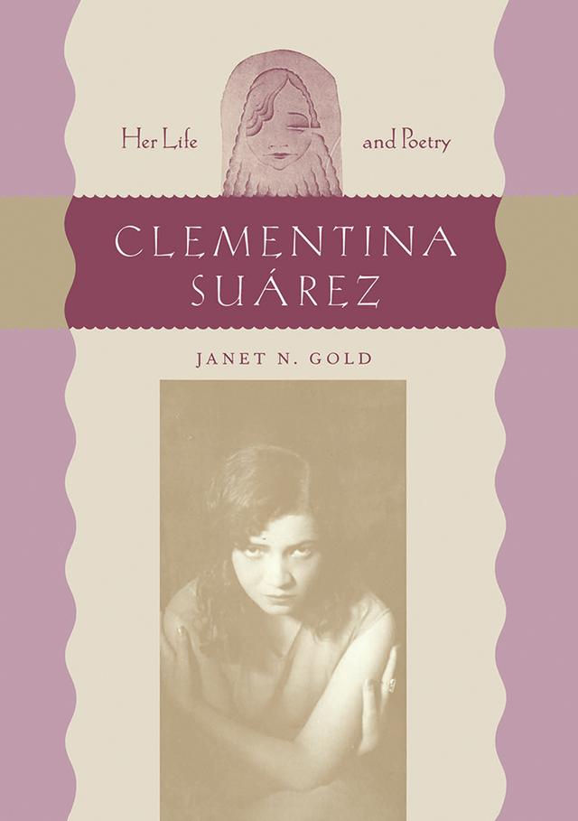 Clementina Suárez by Janet N. Gold