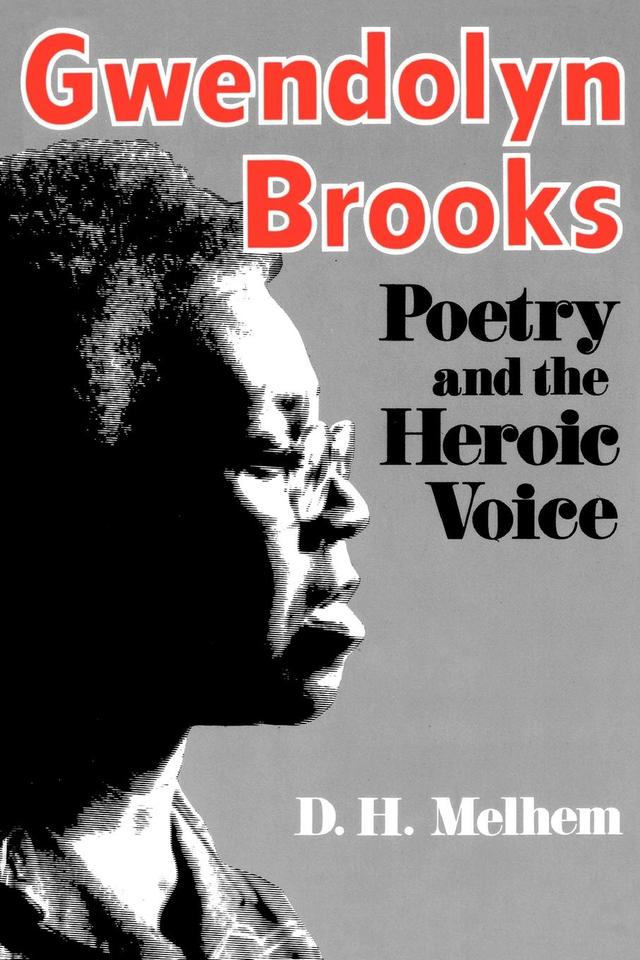 Gwendolyn Brooks by D.H. Melhem